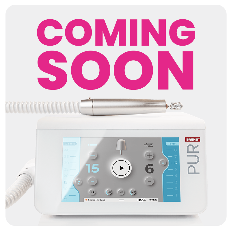 Baehr PUR Podiatry Drill Coming Soon