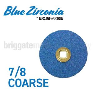 Moores Blue Zirconia Discs 7/8 Coarse Pkt 200